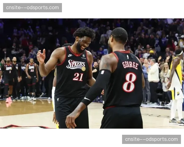 恩比德单场35分6篮板7助攻 76人中锋外线投射效率惊人